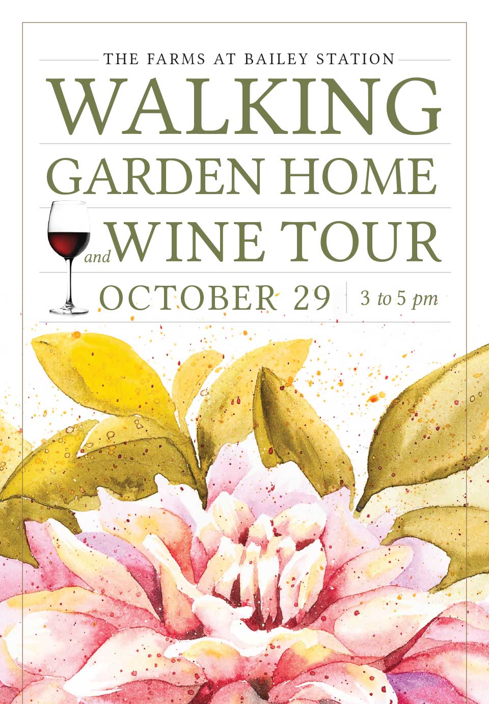 The Farms at Bailey Station Walking Garden Home & Wine Tour Event Promotion